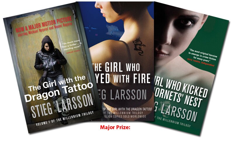  trilogy by author Stieg Larsson; The Girl With The Dragon Tattoo, 