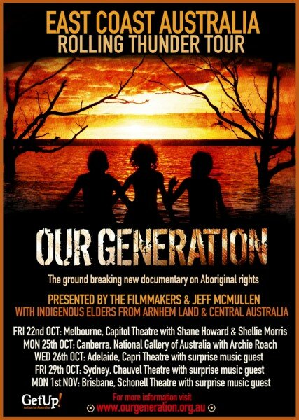 ALL DATES eflyer1 427x600 Aboriginal rights documentary Our Generation tours the country 