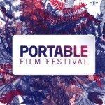 Portable Film Festival 2010: Call for Entries!